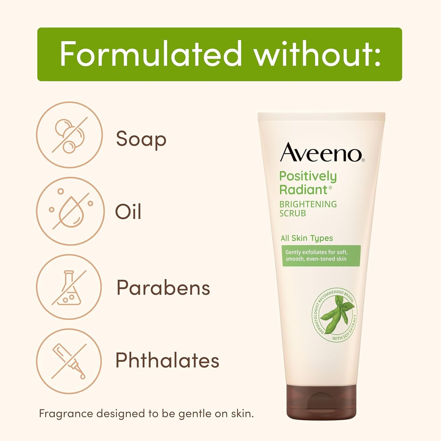 Aveeno Positively Radiant Brightening Face Scrub & Exfoliating Daily Face Wash, Moisture-Rich Soy Extract, Oil-Free, Soap-Free, Hypoallergenic, Non-Comedogenic, Improves Tone & Texture, 7 oz